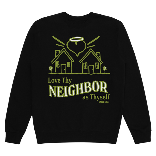 LOVE THY NEIGHBOR PULLOVER - Black