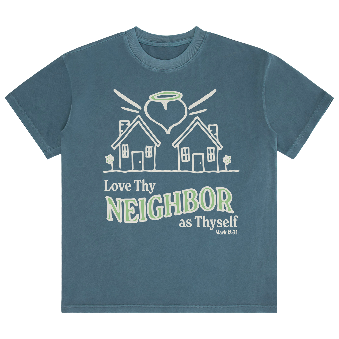 LOVE THY NEIGHBOR TEE - Sapphire